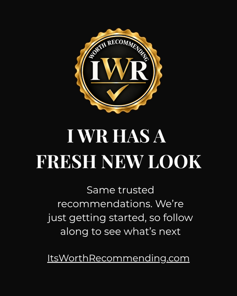 A Fresh New Look for It’s Worth Recommending